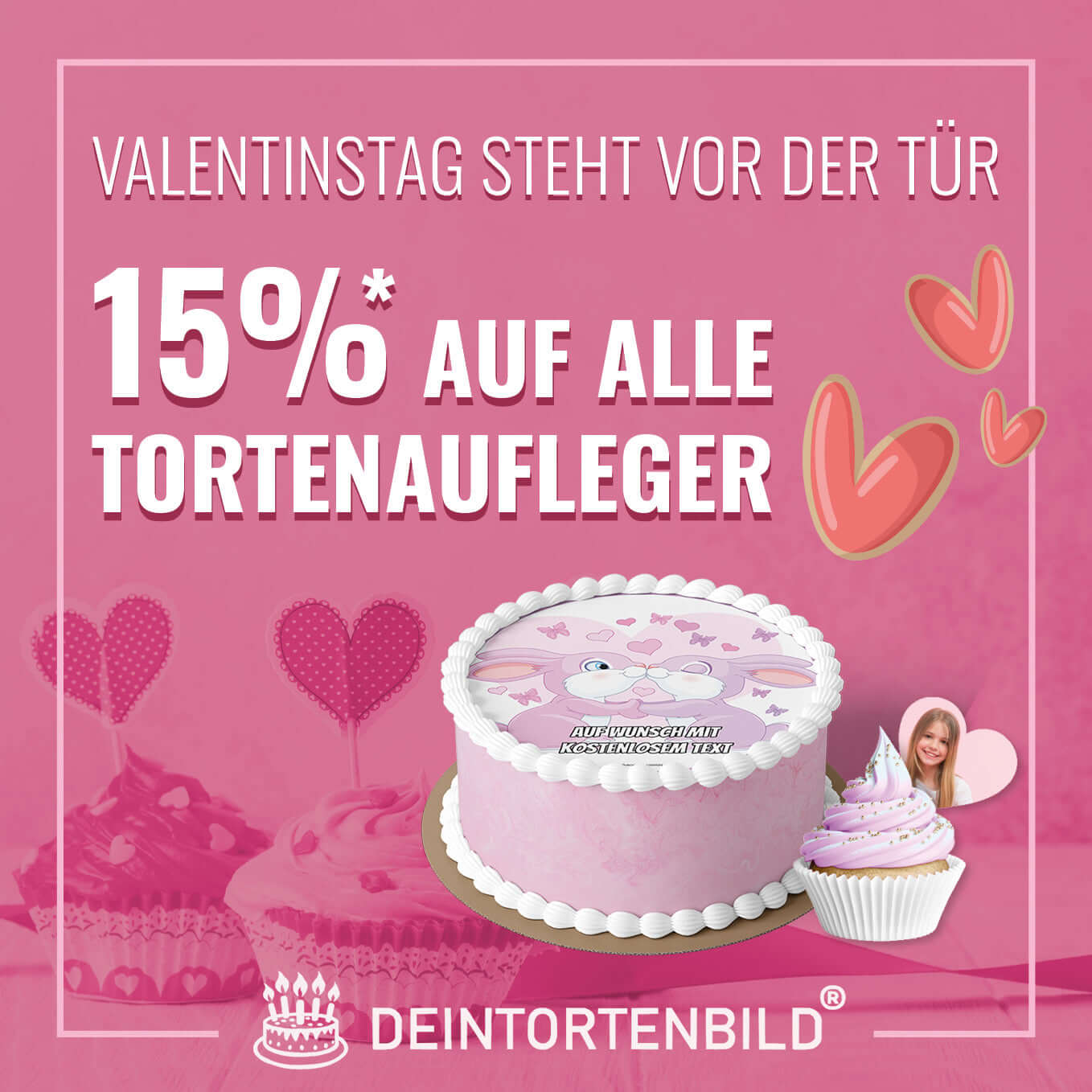 Valentinstag-Sale! 15%* Rabatt auf ALLE Tortenaufleger!