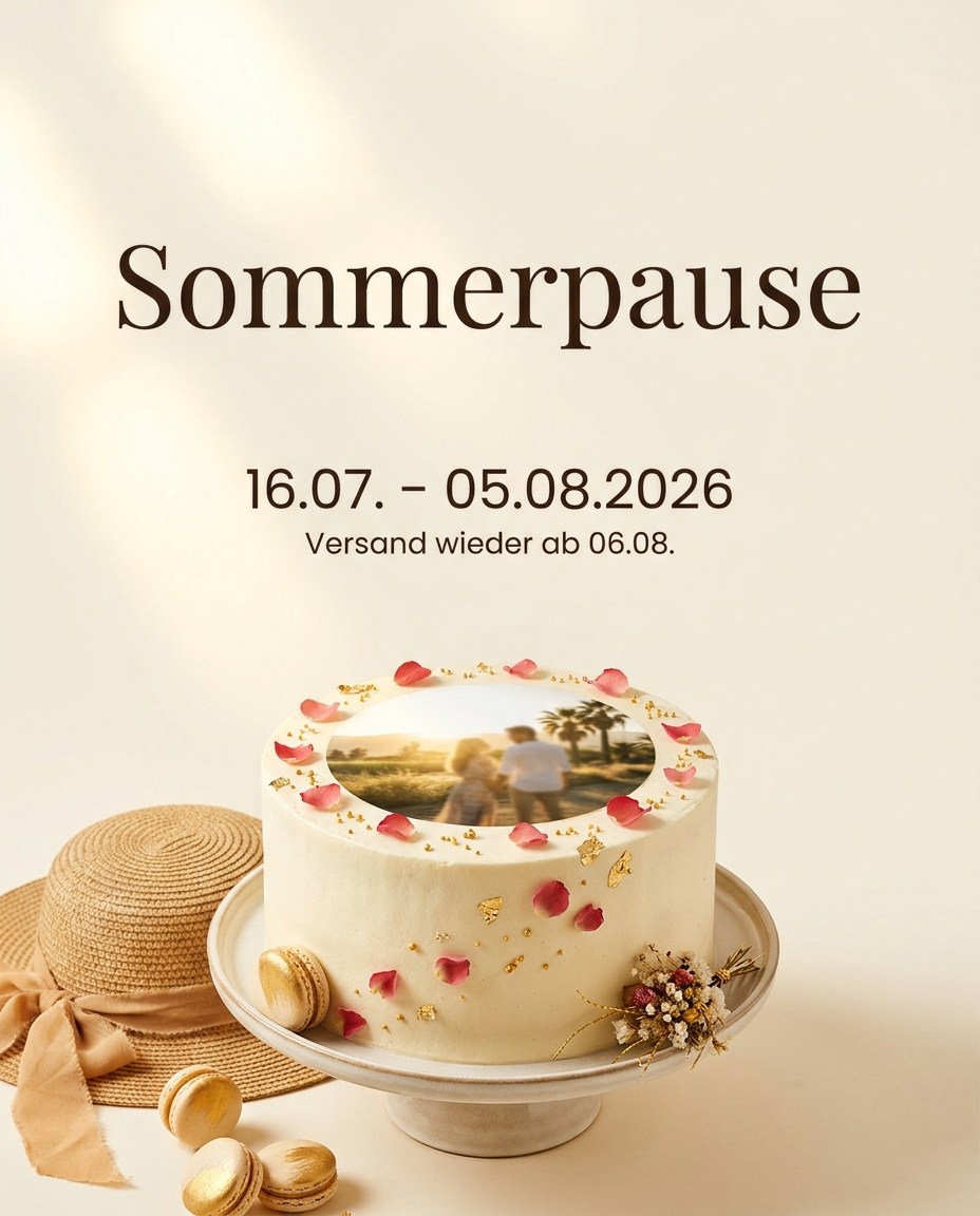 Sommerpause bei Deintortenbild.de – Betriebsurlaub 16.07. bis 05.08.2026, Versand wieder ab 06.08.
