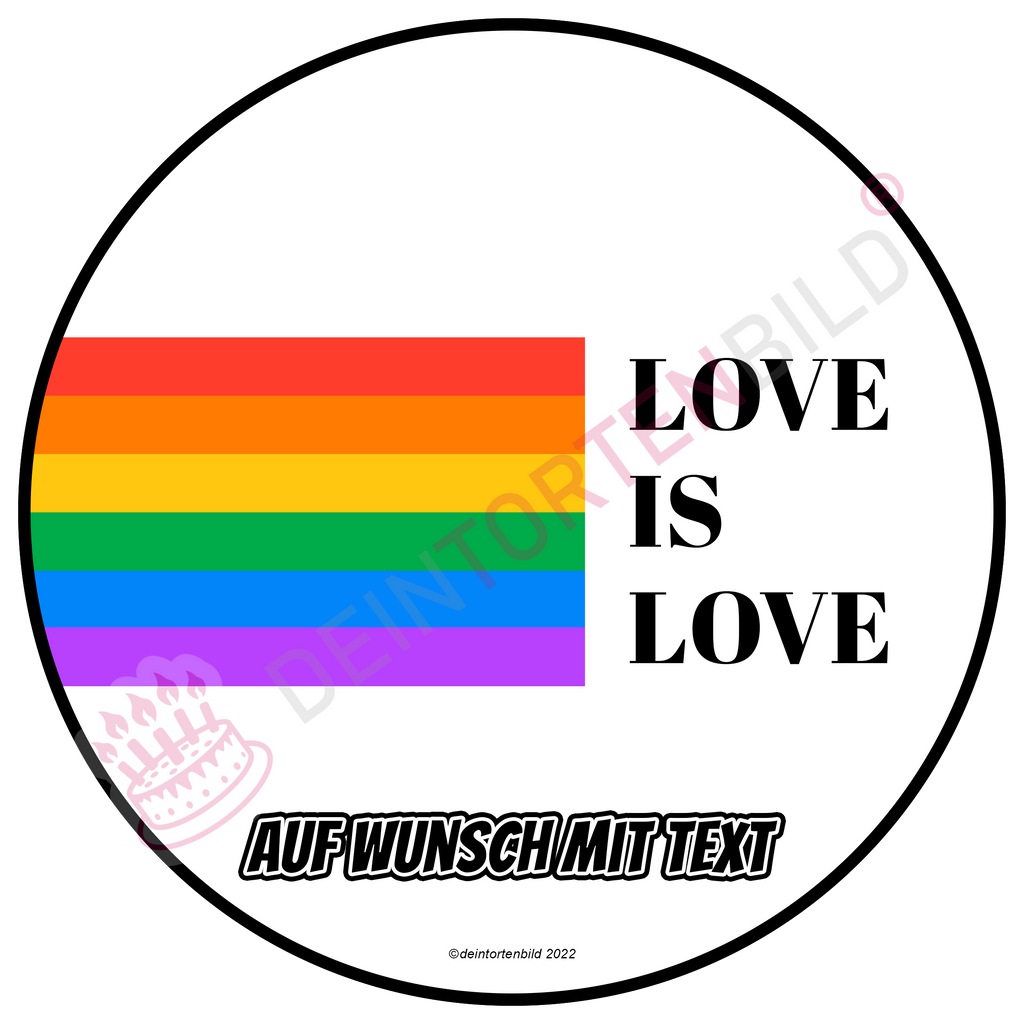 LGBTQ+ Love is love - Deintortenbild.de Tortenaufleger aus Esspapier: Oblatenpapier, Zuckerpapier, Fondantpapier