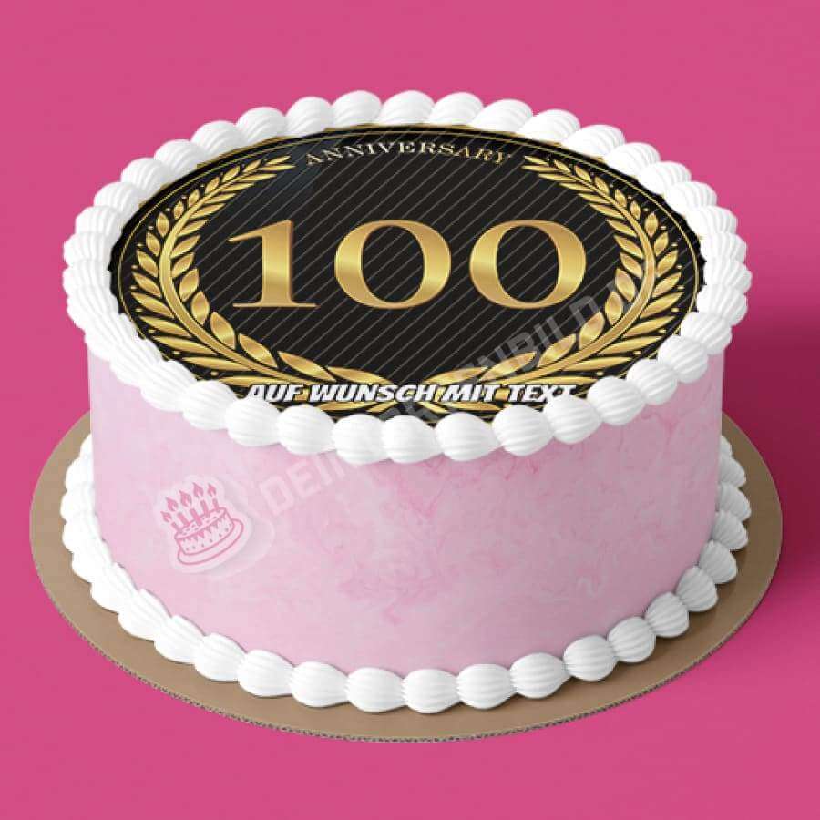 Motiv: Jubiläum 100 Jahre - Deintortenbild.de Tortenaufleger aus Esspapier: Oblatenpapier, Zuckerpapier, Fondantpapier