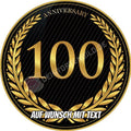 Motiv: Jubiläum 100 Jahre - Deintortenbild.de Tortenaufleger aus Esspapier: Oblatenpapier, Zuckerpapier, Fondantpapier