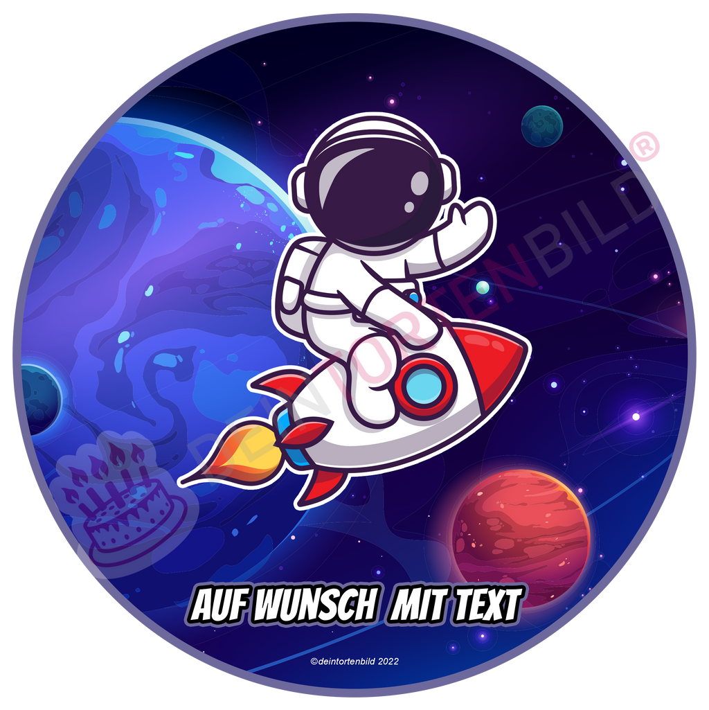 Astronaut auf Rakete - Deintortenbild.de Tortenaufleger aus Esspapier: Oblatenpapier, Zuckerpapier, Fondantpapier